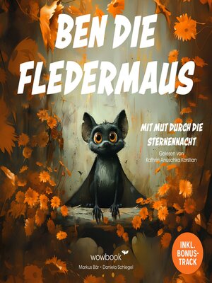 cover image of Ben die Fledermaus